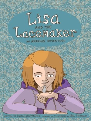 cover image of Lisa and the Lacemaker--The Graphic Novel